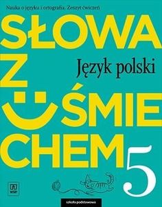 J.Polski SP 5 Słowa z uśmiechem ćw. WSiP 1
