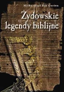 Żydowskie legendy biblijne 1