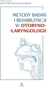 Metody badań i rehabilitacji w otoryno-laryngologi 1