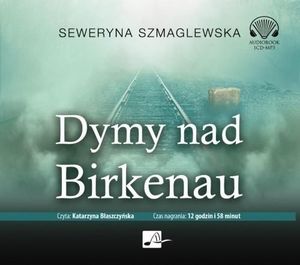 Dymy nad Birkenau. Audiobook 1