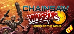 Chainsaw Warrior: Lords of the Night PC, wersja cyfrowa 1