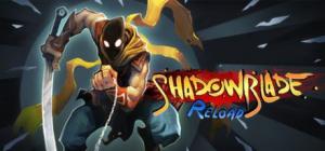 Shadow Blade: Reload PC, wersja cyfrowa 1