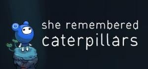 She Remembered Caterpillars PC, wersja cyfrowa 1