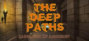 The Deep Paths: Labyrinth of Andokost PC, wersja cyfrowa 1