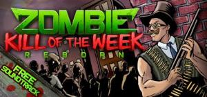 Zombie Kill of the Week - Reborn PC, wersja cyfrowa 1
