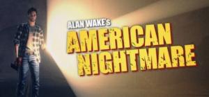Alan Wake's American Nightmare 1