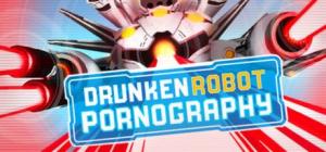 Drunken Robot Pornography (Steam Gift) PC, wersja cyfrowa 1
