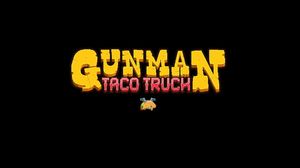 Gunman Taco Truck 3