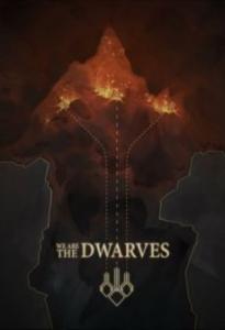 We Are The Dwarves 1
