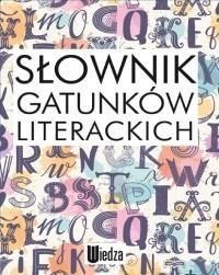 Andruczyk Krystyna, Fiećko Dorota - Słownik gatunków literackich, oprawa miękka 1