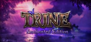 Trine Enchanted Edition 1