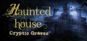 Haunted House: Cryptic Graves 1
