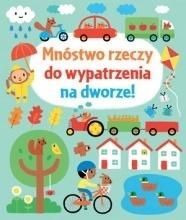 Mnóstwo rzeczy do wypatrzenia na dworze! 1