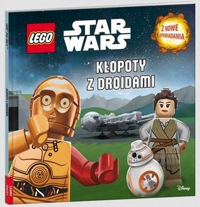 LEGO Star Wars. Kłopoty z droidami 1