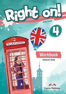 Right On! 4 WB + DigiBook EXPRESS PUBLISHING 1