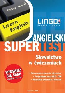 Angielski Supertest. Słownictwo w ćwiczeniach 1