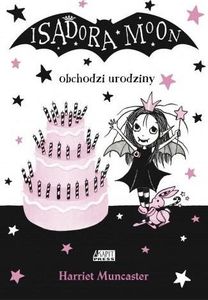 Isadora Moon obchodzi urodziny 1