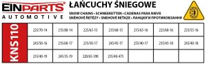 Einparts Automotive EINPARTS ŁAŃCUCHY ŚNIEGOWE KNS110 DO OPOW UNIWER. STAL HARTOWANA, WZÓR 8