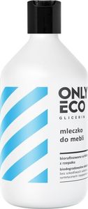 Only Eco Glicerin mleczko do czyszczenia i pielęgnacji mebli 500ml 1