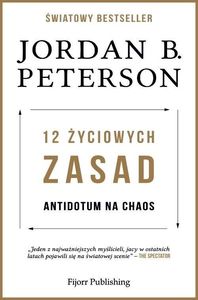 12 życiowych zasad. Antidotum na chaos 1