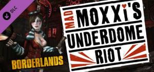 Borderlands - Mad Moxxis Underdome Riot PC, wersja cyfrowa 1