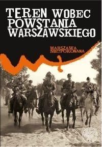 Teren wobec Powstania Warszawskiego 1