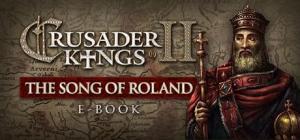 Crusader Kings II - The Song of Roland Ebook DLC PC, wersja cyfrowa 1