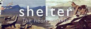 Shelter - The Heart Edition PC, wersja cyfrowa 1
