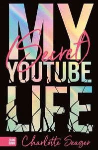 My Secret Youtube Life 1