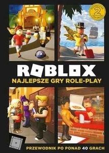 Egmont Książka Roblox. Najlepsze gry role-play. Przewodnik po ponad 40 grach 1