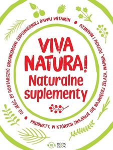 Viva natura! Naturalne suplementy 1