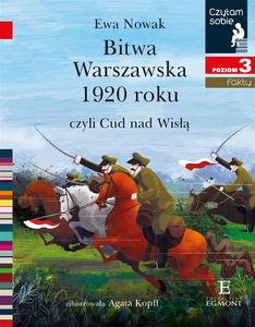 Czytam sobie - Bitwa Warszawska 1920, czyli... 1