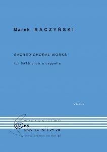 Sacred Choral Works Vol. 1 na chór SATB a cappella 1