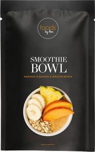 Foods by Ann Smoothie Bowl Ananas Banan Brzoskwinia - Twój sposób na pyszny, szybki i zdrowy posiłek! - Foods by Ann 1