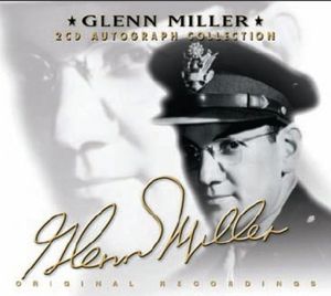 Glenn Miller - Autograph Collection 1