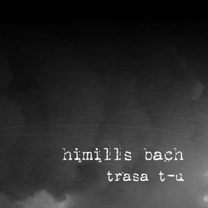 Himills Bach Trasa T-U CD DIGIPAK 1