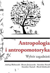 Antropologia i antropomotoryka. Wybór zagadnień 1