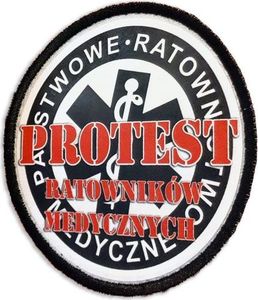 Polska Firma Emblemat PROTEST RATOWNIKÓW MEDYCZNYCH na rzepie 8,5 cm 1