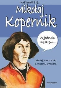 Nazywam się Mikołaj Kopernik 2020 1