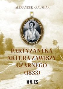 Partyzantka Artura Zawiszy Czarnego (1833) 1