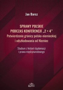 Sprawy polskie podczas konferencji '2+4' 1