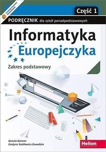 Informatyka Europejczyka LO podr. ZP cz.1 w.2021 1