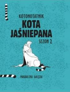 RM Kotonotanik Kota Jaśniepana. Sezon 2 1