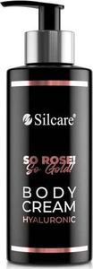 Silcare Silcare So Rose! So Gold! Hyaluronic Body Cream hialuronowy balsam do ciała 250ml 1
