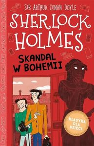 Sherlock Holmes T.11 Skandal w bohemii 1