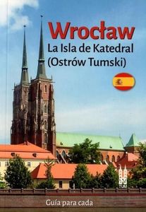 Wrocław Ostrów Tumski w.hiszpańska 1