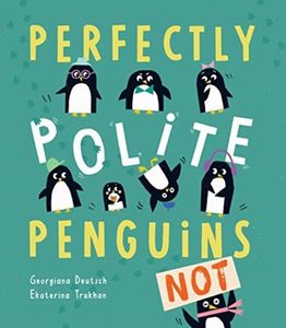Perfectly Polite Penguins 1