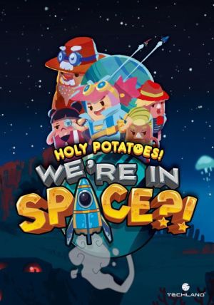 Holy Potatoes! We're In Space?! PC 1