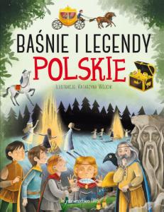 Baśnie i legendy polskie 1