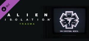 Alien: Isolation - Trauma 1